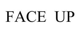 FACE UP trademark