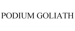 PODIUM GOLIATH trademark