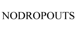NODROPOUTS trademark
