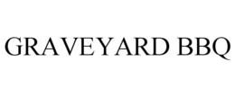 GRAVEYARD BBQ trademark