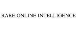 RARE ONLINE INTELLIGENCE trademark