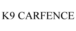K9 CARFENCE trademark