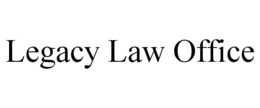 LEGACY LAW OFFICE trademark
