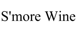 S'MORE WINE trademark