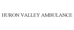 HURON VALLEY AMBULANCE trademark