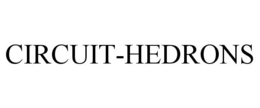 CIRCUIT-HEDRONS trademark