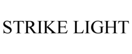 STRIKE LIGHT trademark