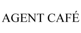 AGENT CAFÉ trademark