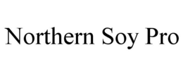 NORTHERN SOY PRO trademark