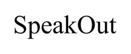 SPEAKOUT trademark