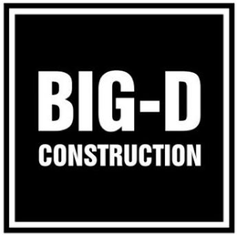 BIG-D CONSTRUCTION trademark