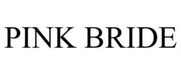 PINK BRIDE trademark