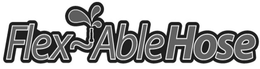 FLEX ABLEHOSE trademark