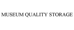 MUSEUM QUALITY STORAGE trademark