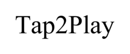 TAP2PLAY trademark