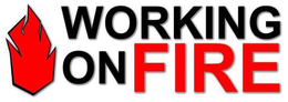 WORKING ON FIRE trademark