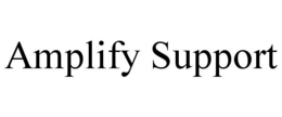 AMPLIFY SUPPORT trademark