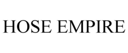 HOSE EMPIRE trademark