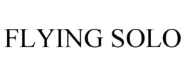 FLYING SOLO trademark