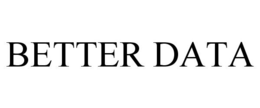 BETTER DATA trademark