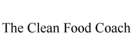 THE CLEAN FOOD COACH trademark