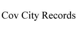 COV CITY RECORDS trademark