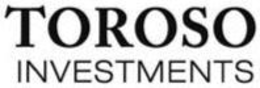 TOROSO INVESTMENTS trademark