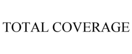TOTAL COVERAGE trademark