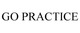GO PRACTICE trademark