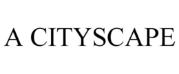A CITYSCAPE trademark
