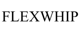FLEXWHIP trademark