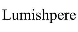 LUMISHPERE trademark