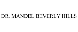 DR. MANDEL BEVERLY HILLS trademark