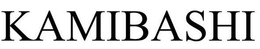 KAMIBASHI trademark