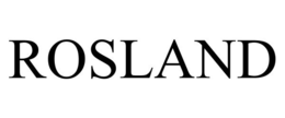 ROSLAND trademark