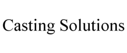CASTING SOLUTIONS trademark