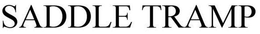 SADDLE TRAMP trademark