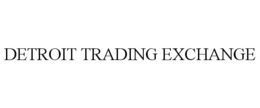 DETROIT TRADING EXCHANGE trademark