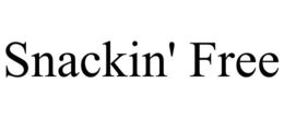 SNACKIN' FREE trademark