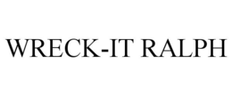 WRECK-IT RALPH trademark