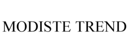 MODISTE TREND trademark