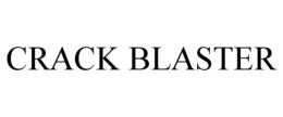 CRACK BLASTER trademark