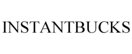 INSTANTBUCKS trademark
