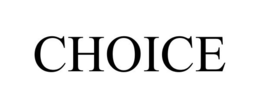 CHOICE trademark