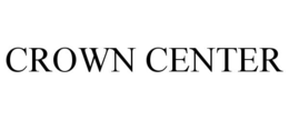 CROWN CENTER trademark