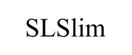 SLSLIM trademark