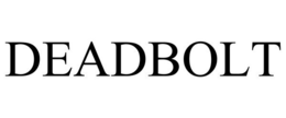DEADBOLT trademark