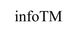 INFOTM trademark
