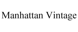 MANHATTAN VINTAGE trademark
