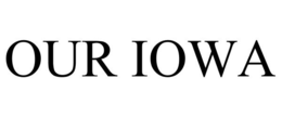 OUR IOWA trademark